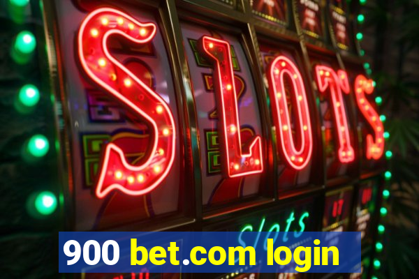 900 bet.com login